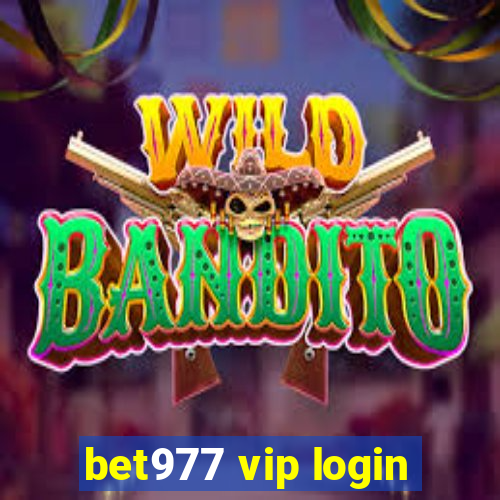 bet977 vip login